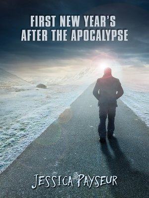 cover image of First New Year's After the Apocalypse